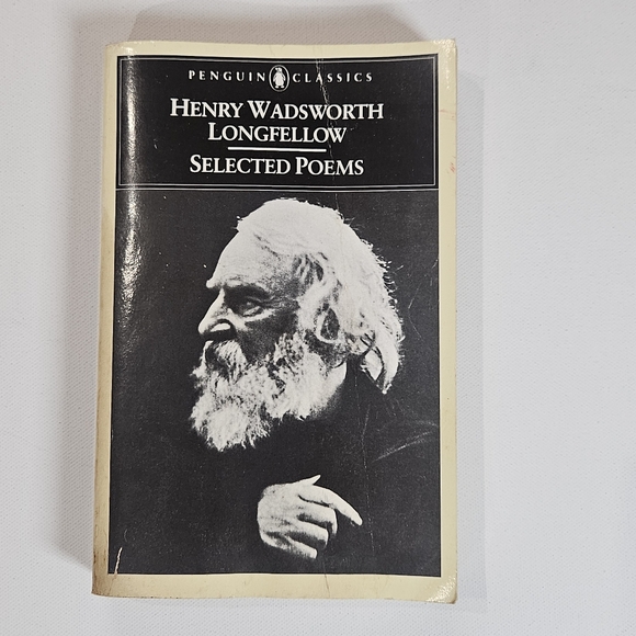 Penguin Classics Other - Henry Wadsworth Longfellow Selected Poems Penguin Classic Paperback